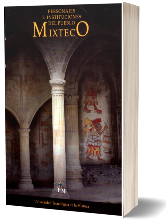 Personajes e instituciones del pueblo mixteco